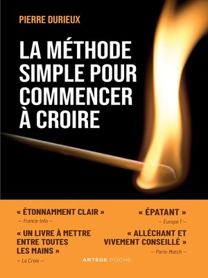 cover image of La méthode simple pour commencer à croire
